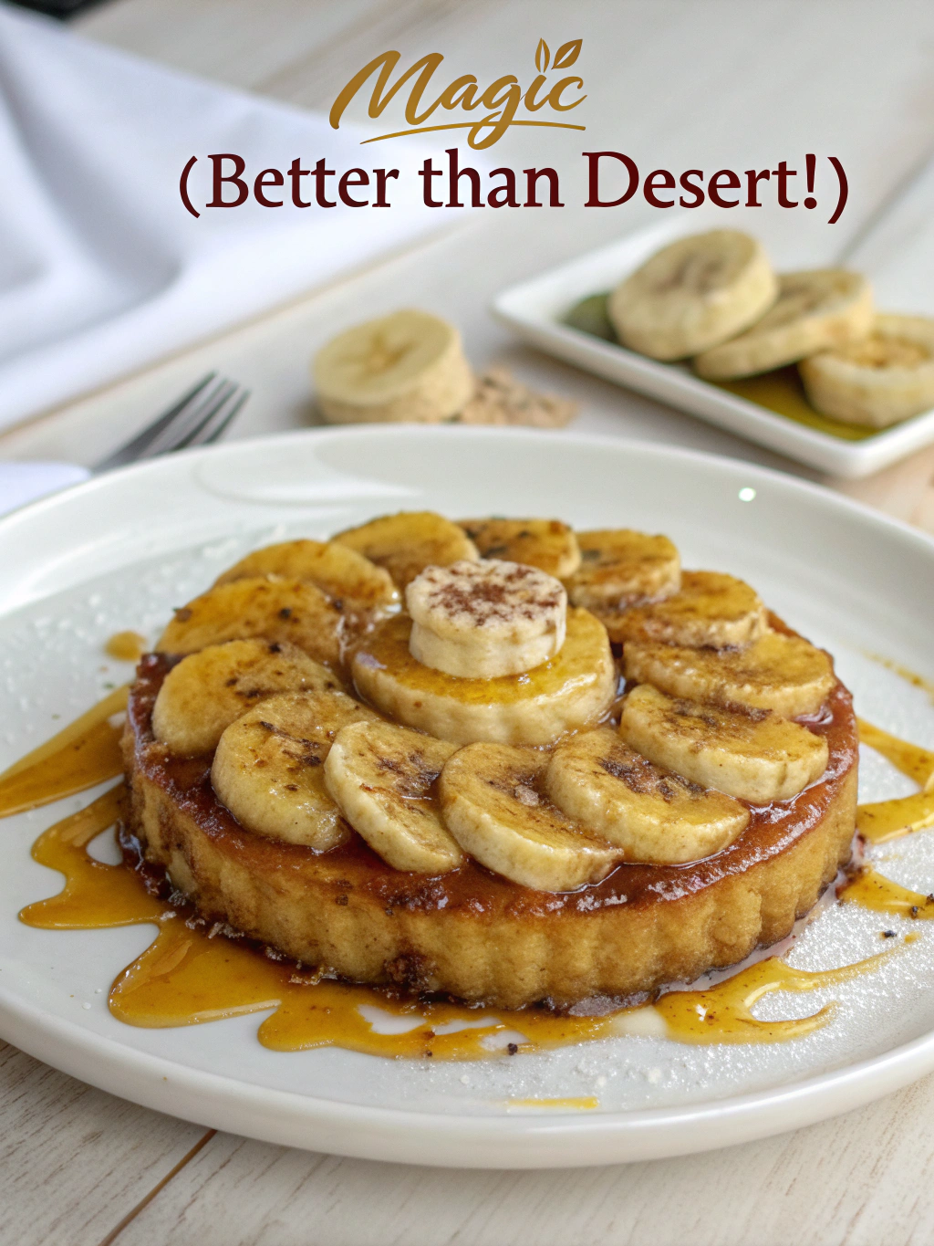 Caramelized Banana Magic (Better Than Dessert!)